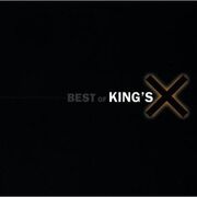 Best Of King's X
