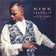 Kirk Franklin & The Family