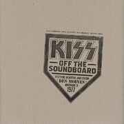 Kiss Off The Soundboard: Live in Des Moines