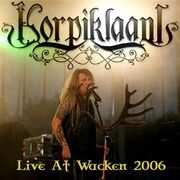 Live At Wacken 2006