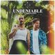 Undeniable (ft X Ambassadors)