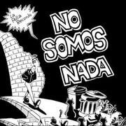 No somos nada