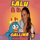 Lalu y la Gallina Pintadita 2