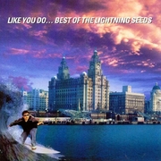 Like You Do... Best of The Lightning Seeds