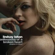 Confessions Of a Broken Heart (Daughter To Father)