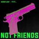 Not Friends (Heejin, KimLip, Jinsol, Yves)