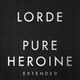 Pure Heroine (Extended)