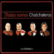 Todos somos Chalchaleros