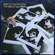 Walk On The Wild Side: The Best Of Lou Reed