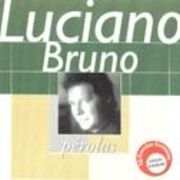 Coleção Pérolas - Luciano Bruno