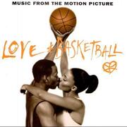 Love & Basketball (Music From The Motion Picture)