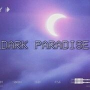 Dark Paradise