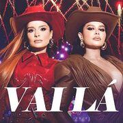 Vai Lá (Ao Vivo em Goiânia)