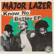 Know No Better - EP