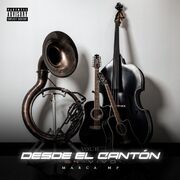 Desde el Canton, Vol II (En Vivo)