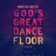 God's Great Dance Floor