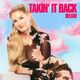 Takin' It Back (Deluxe)
