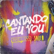 Cantando Eu Vou