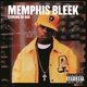 Memphis Bleek Is