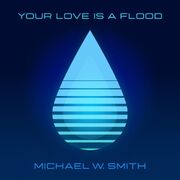 Your Love Is a Flood