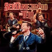Sertanejinho do Teló (Ao Vivo / Vol. 1)