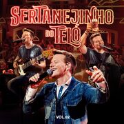 Sertanejinho do Teló (Ao Vivo / Vol. 2)