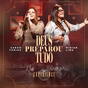 Deus Preparou Tudo (Experience) (part. Sarah Farias)