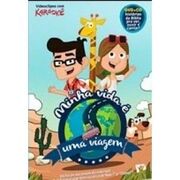 Minha Vida É Uma Viagem Vol.1