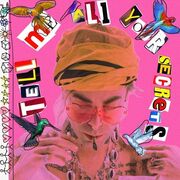 Tell Me All Your Secrets