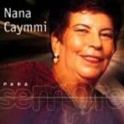Para Sempre: Nana Caymmi