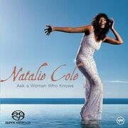 Ask a Woman Who Knows (Super Audio CD)