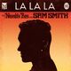 La La La (ft Sam Smith)