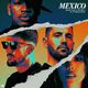 Mexico (ft Dimitri Vegas & Like Mike & Danna Paola)