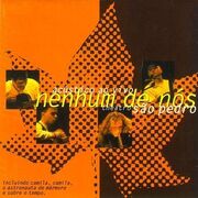 Gold Ao Vivo - Nenhum de Nós 1999