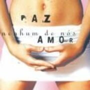 Paz E Amor