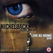Silver Side Up / Live At Home