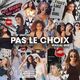 Pas Le Choix (Manal Mix)