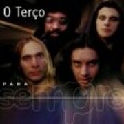 Para Sempre: O Terço