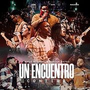 Un Encuentro Contigo (El León Está Rugiendo)