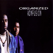 Organized Konfusion