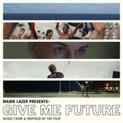 Major Lazer Presents: Give Me Future