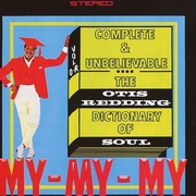 Complete & Unbelievable: The Otis Redding Dictionary of Soul