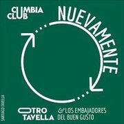 Nuevamente (part. Cumbia Club)