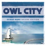 Ocean Eyes (Deluxe Edition)