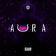 Aura (ft Arthur Hanlon)
