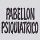 Pabellón Psiquiátrico