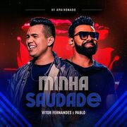 Minha Saudade (part. Vitor Fernandes) (Ao Vivo)