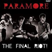 The Final RIOT! (Live)