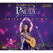 Um Ser Amor - Multishow (Ao Vivo)