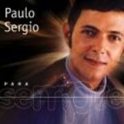 Para Sempre: Paulo Sérgio